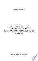 Pablo de Céspedes y su círculo
