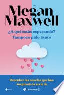 Pack ¿A qué estás esperando? + Tampoco pido tanto