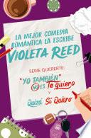 Pack Quererte (Contiene: Yo también no es te quiero | Quizá sí quiero)