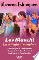 Pack Trilogía Los Bianchi