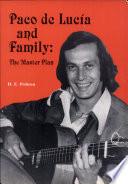 Paco de Lucía and Family