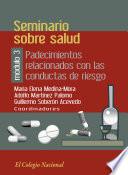 Padecimientos relacionados con las conductas de riesgo