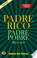 Padre rico, padre pobre (resumen)