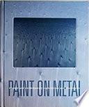 Paint on Metal