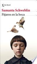 Pájaros en la boca