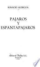 Pájaros y espantapájaros