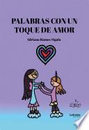 Palabras con un toque de amor