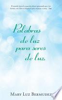 Palabras de luz para seres de luz.