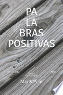 Palabras Positivas. Sopa de Letra. Bilingüe