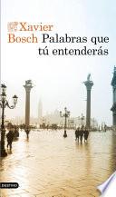 Palabras que tú entenderás