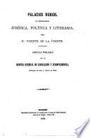 Palacios Rubios, su importancia jurídica, política y literaria