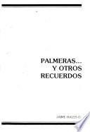 Palmeras ... y otros recuerdos