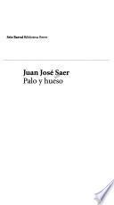 Palo y hueso
