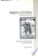 Pampa Central: pt. 1884-1924