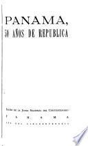 Panamá, 50 años de República