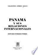Panamá y sus relaciones internacionales: Estudio introductorio