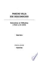 Pancho Villa, ese desconocido
