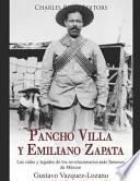 Pancho Villa y Emiliano Zapata