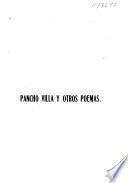 Pancho Villa, y otros poemas