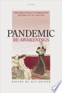 Pandemic Re-Awakenings