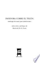 Pandora corre el telón