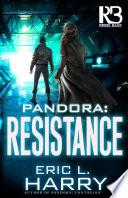 Pandora: Resistance
