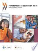 Panorama de la educación 2013: Indicadores de la OCDE