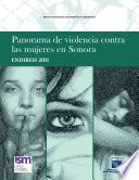 Panorama de violencia contra las mujeres en Sonora. ENDIREH 2011