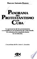 Panorama del protestantismo en Cuba