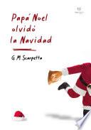 Papá Noel olvidó la Navidad