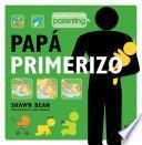 Papá Primerizo