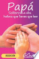 PAPA SOLTERO