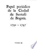 Papel periódico de la Ciudad de Santafé de Bogotá