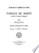 Papeles de Martí (Archivo de Gonzalo de Quesada) ...