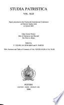 Papers Presented at the Fourteenth International Conference on Patristic Studies Held in Oxford 2003