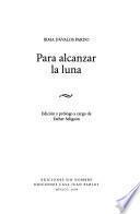 Para alcanzar la luna