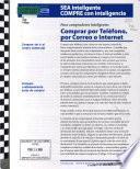 Para compradores inteligentes comprar por teléfono, por correo o Internet