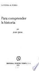 Para comprender la historia