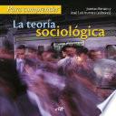 Para comprender la teoría sociológica