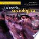 Para comprender la teoría sociológica