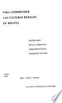 Para comprender las culturas rurales en Bolivia
