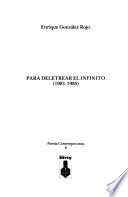 Para deletrear el infinito (1981-1985)