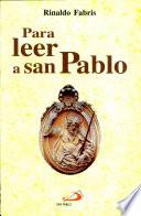 PARA LEER A SAN PABLO