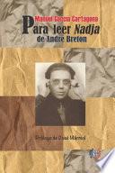 Para Leer Nadja, de André Breton