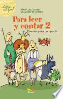 Para leer y contar 2 / To read and count 2