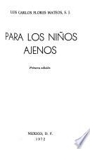 Para los niños ajenos