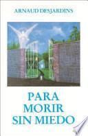 Para morir sin miedo