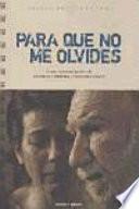Para que no me olvides