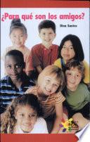 ¿Para qué son los amigos? (What are Friends For?)