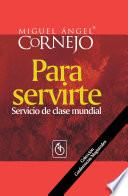 Para Servirte